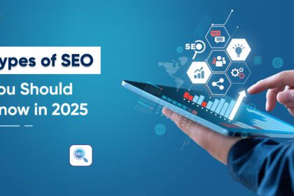 What are the types of SEO?  You Need to Know for 2025